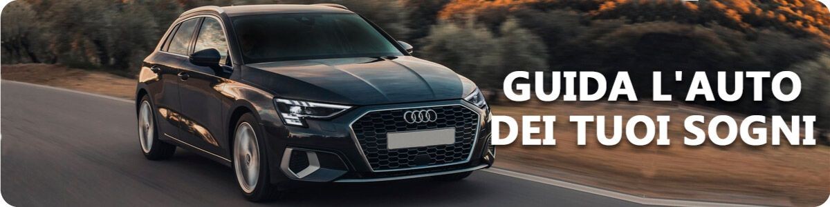 Guide l'auto dei tuoi sogni